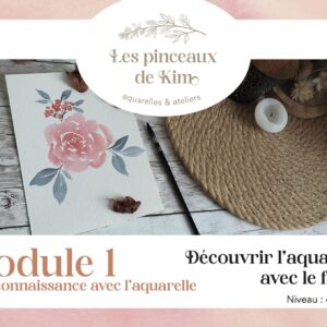 image présentation cours d'aquarelle gratuit - découverte de l'aquarelle avec le floral - module 1