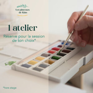 1 atelier d'aquarelle mensuel avec les pinceaux de Kim